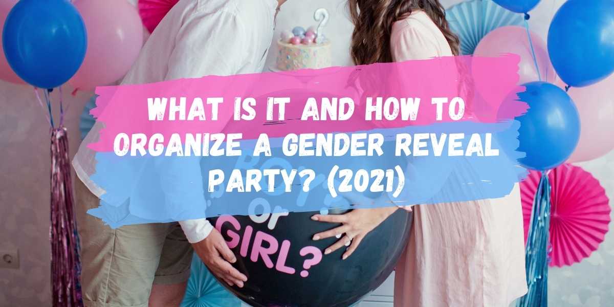 organize gender reveal party