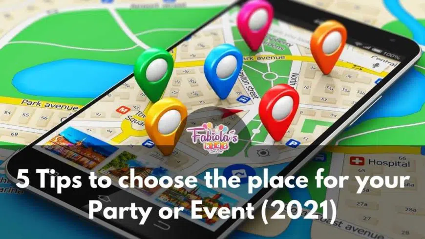 5 Tips to choose the place for your Party or Event (2021)