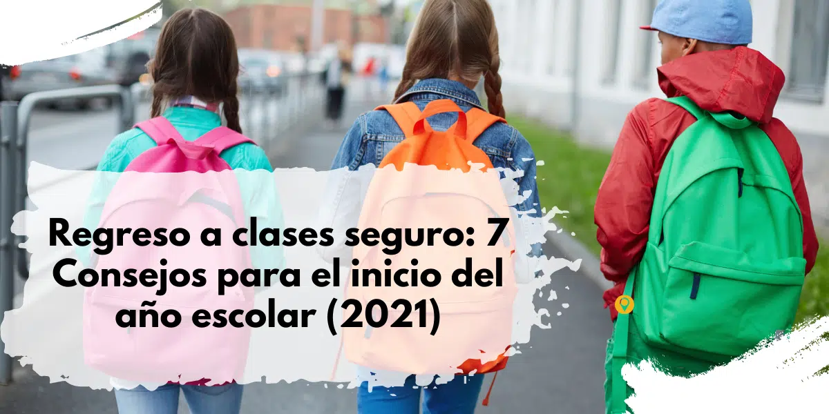 regreso a clases seguro